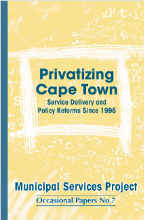 Privatizing Cape Town: Service Delivery and Policy Reform Since 1996 image